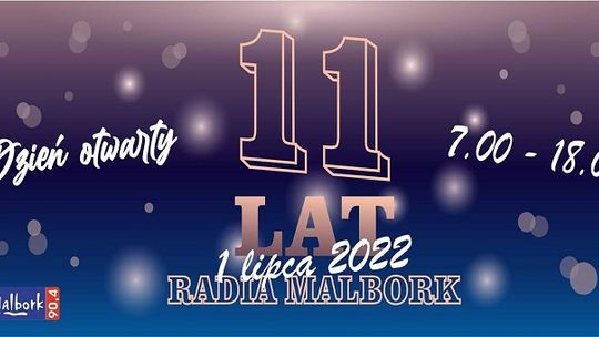11 urodziny Radia Malbork! Zapraszamy do nas!