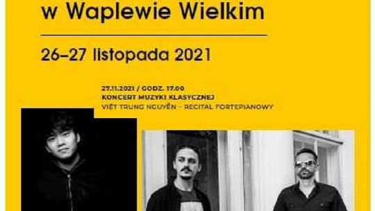 15. Pomorskie Dni Chopinowskie w Waplewie Wielkim