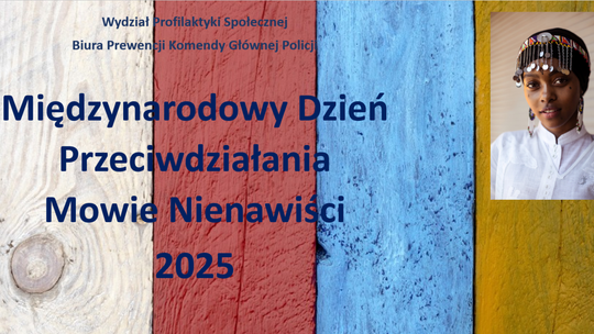 18 czerwca Międzynarodowy Dzień Przeciwdziałania Mowie Nienawiści.