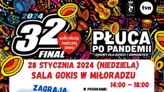 32. Finał Wielkiej Orkiestry Świątecznej Pomocy w Miłoradzu. Zobacz program.