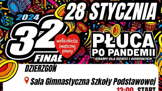 32. Finał WOŚP w Dzierzgoniu. Zobacz program.