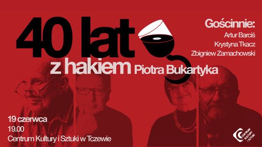 40 lat z hakiem Piotra Bukartyka – koncert w Tczewie.