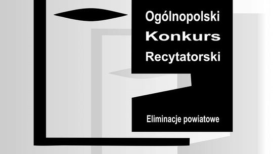 67. Ogólnopolski Konkurs Recytatorski. Zaproszenie do udziału eliminacjach powiatowych.