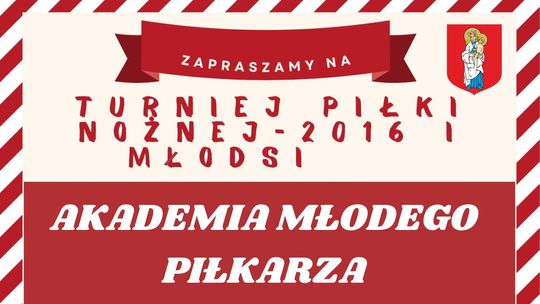 Akademia Młodego Piłkarza. Turniej Piłki Nożnej w Sztumie.