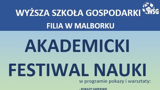 Akademicki Festiwal Nauki w Malborku.