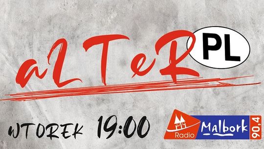AlterPL nr 35 zapraszamy we wtorek.