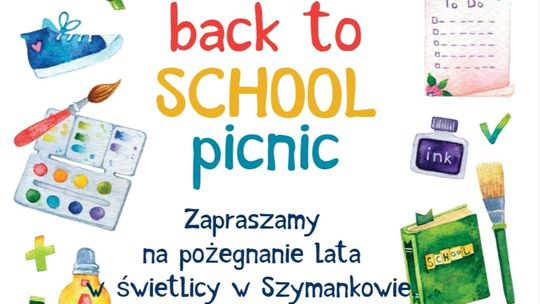 "Back to school picnic" w Szymankowie