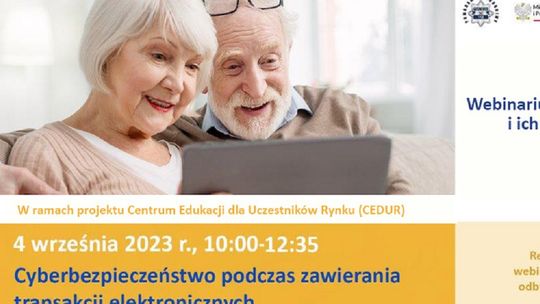 Bezpłatne webinarium dla seniorów o cyberbezpieczeństwie