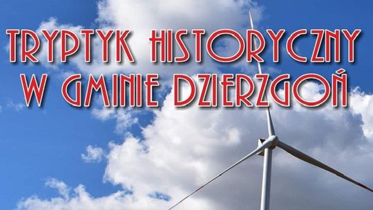 Biegowy Tryptyk Historyczny w Gminie Dzierzgoń