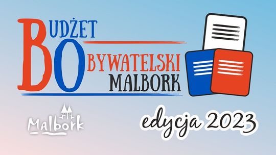 Budżet Obywatelski Malbork 2023. Każdy mieszkaniec może wziąć udział w głosowaniu na projekty.