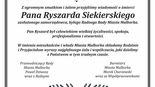 Burmistrz Miasta Malborka i Przewodniczący Rady Miasta składają kondolencje.