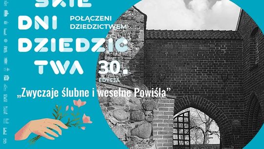 "Dawne tradycje i obyczaje ślubne Powiśla." Warsztaty i wykład na Zamku w Sztumie.