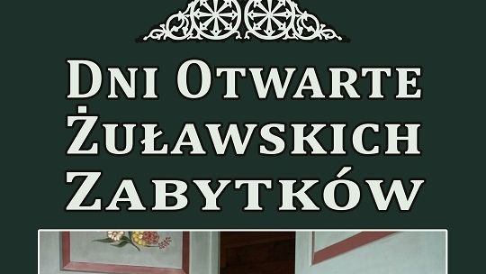 Dni Otwarte Zabytków Żuławskich w czerwcu.