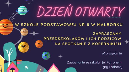 Dzień Otwarty Szkoły Podstawowej nr. 8 w Malborku.