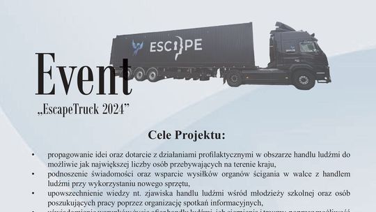 Escape Truck w Gdańsku. Zaproszenie na policyjny event, którego celem jest podnoszenie świadomości na temat handlu ludźmi.