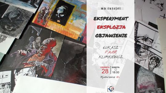 🎧Posłuchaj: „EKSPERYMENT – EKSPLOZJA – OBJAWIENIE” – FAVOR w Galerii NOVA