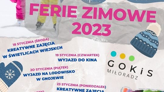 Ferie zimowe z GOKiS Miłoradz.