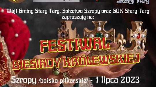 Festiwal Biesiady Królewskiej w Szropach