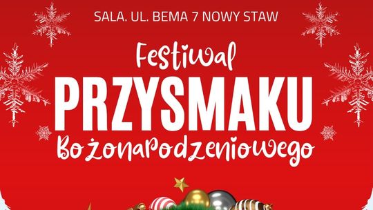 Festiwal Przysmaku Bożonarodzeniowego w Nowym Stawie.