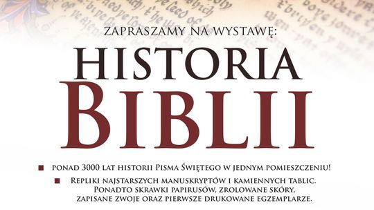 "Historia Biblii i rozwoju piśmiennictwa". Wystawa w malborskiej Wieży Ciśnień.