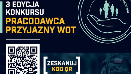 III edycja konkursu, Pracodawca przyjazny WOT. Ruszył nabór wniosków.