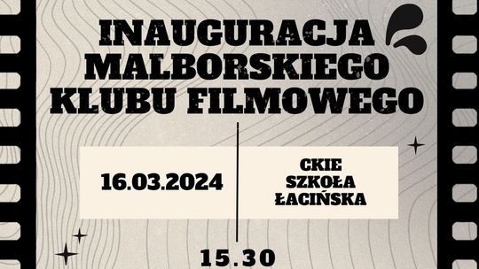 Inauguracja Malborskiego Klubu Filmowego.