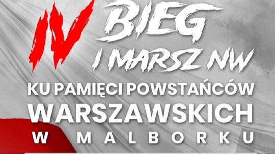 IV Bieg i Marsz NW Ku Pamięci Powstańców Warszawskich w Malborku