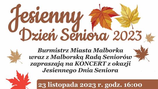 Jesienny Dzień Seniora w Malborku.