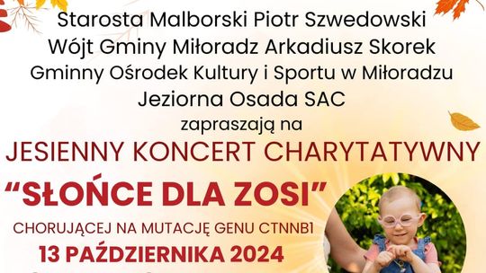 Jesienny koncert charytatywny "Słońce dla Zosi" w Jeziornej Osadzie.