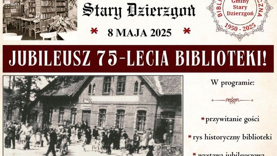 Jubileusz 75-lecia Biblioteki w Starym Dzierzgoniu.
