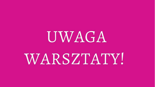 Kiedy powinniśmy zabezpieczyć swój majątek? Strefa Rozwoju Kobiet ponownie w Szkole Łacińskiej