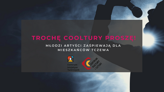 Koncert "Trochę COOLtury proszę!"