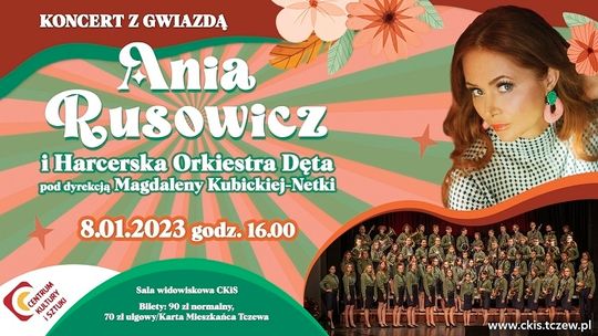 Koncert z Gwiazdą w Tczewie. Ania Rusowicz i Harcerska Orkiestra Dęta