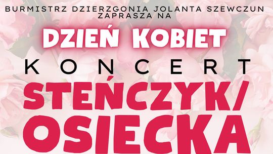 Koncert z okazji Dnia Kobiet w Dzierzgoniu.