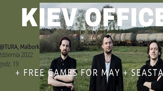 Koncert zespołów KIEV OFFICE, Free Games For May, Seastain w malborskiej Makulaturze