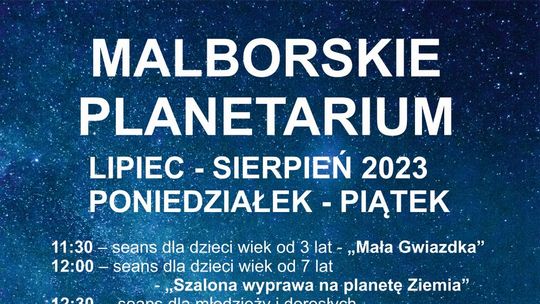 Lato w malborskim Planetarium.