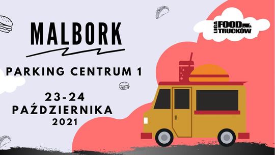 Liga FoodTrucków w Malborku