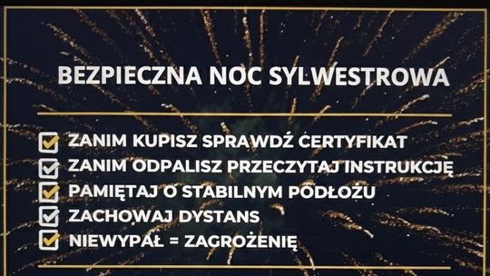 Malbork. Bezpieczny Sylwester - policja apeluje o zachowanie szczególnych zasad bezpieczeństwa.