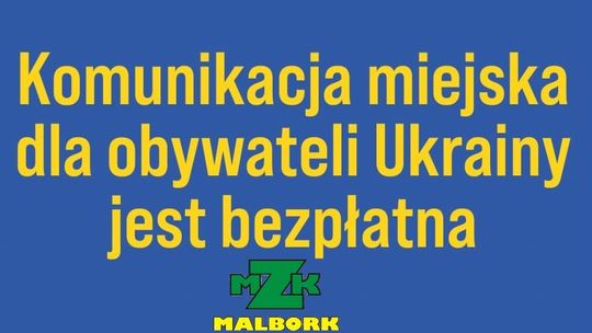 Malbork. Bezpłatna komunikacja miejska dla obywateli Ukrainy.