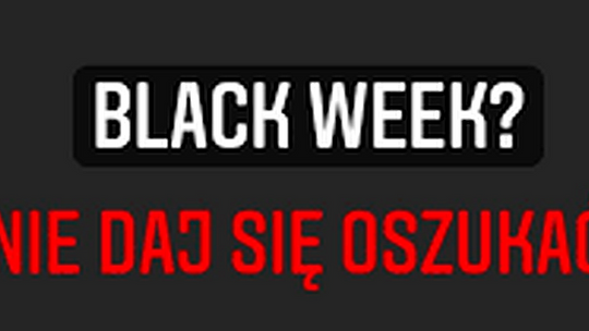 Malbork. Dziś BLACK FRIDAY - Nie daj się oszukać!