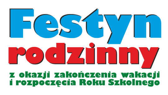 Malbork. Festyn z okazji zakończenia wakacji i rozpoczęcie roku szkolnego