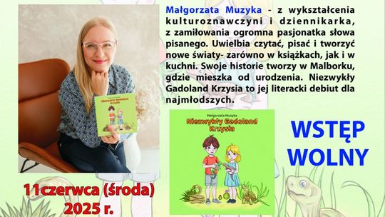 Malbork. "Niezwykły Gadoland Krzysia". Spotkanie autorskie z Małgorzatą Muzyką.