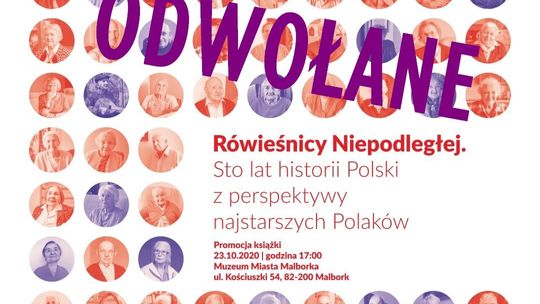 Malbork. "Rówieśnicy Niepodległej" - piątkowa promocja książki odwołana.