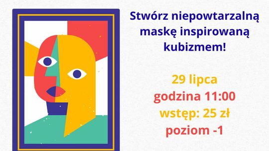 Malbork. Stwórz ekspresyjne maski inspirowane twórczością Pabla Picassa.