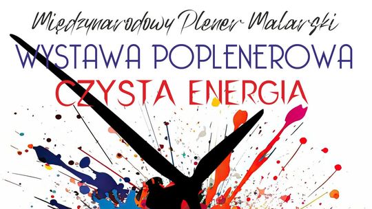 Malbork. Wernisaż wystawy poplenerowej "Czysta Energia"