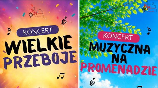 "Wielkie Przeboje" i "Muzyczna na promenadzie" - koncerty w Malborku.