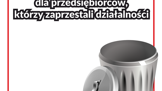 Malbork: Zwolnienie z opłat za śmieci dla przedsiębiorców, którzy zaprzestali działalności.