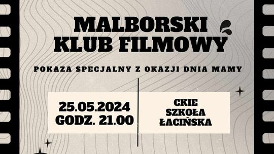 Malborski Klub Filmowy zaprasza na film "Matki równoległe".