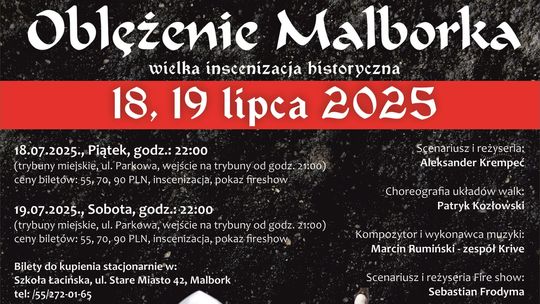 Mieszkańcy kupią taniej bilety na Oblężenie Malborka.
