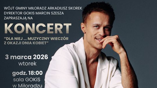 Miłoradz. Koncert Macieja Zakościelnego z okazji Dnia Kobiet.